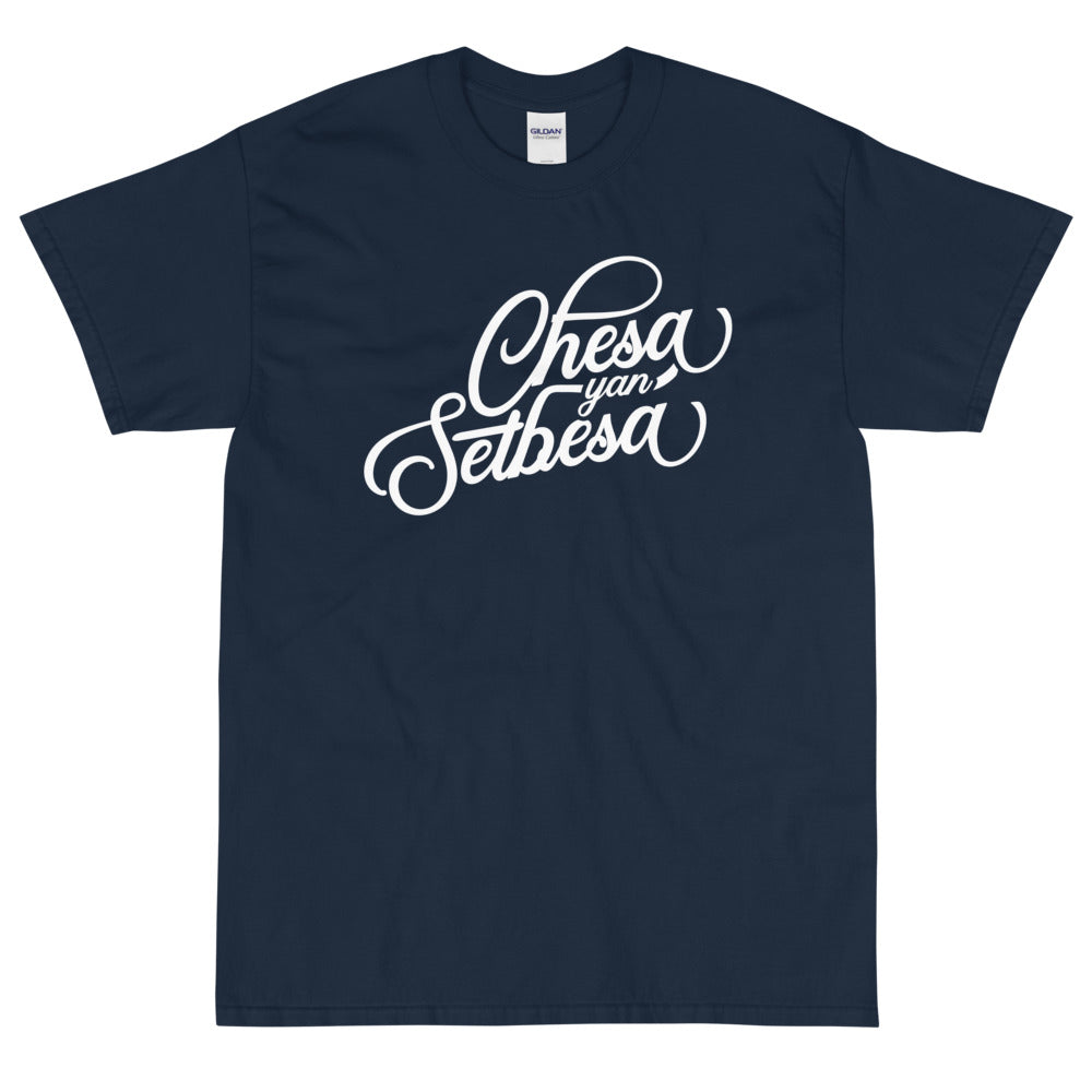 Chesa Yan Setbesa T-Shirt