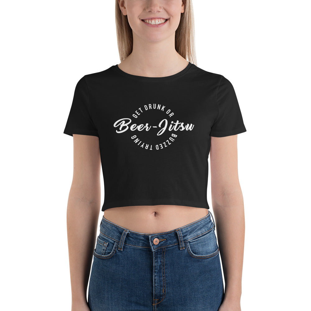 Get Drunk or Buzzed Trying Women’s Crop Tee